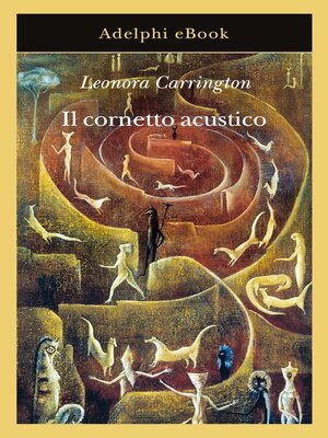 cover image of Il cornetto acustico